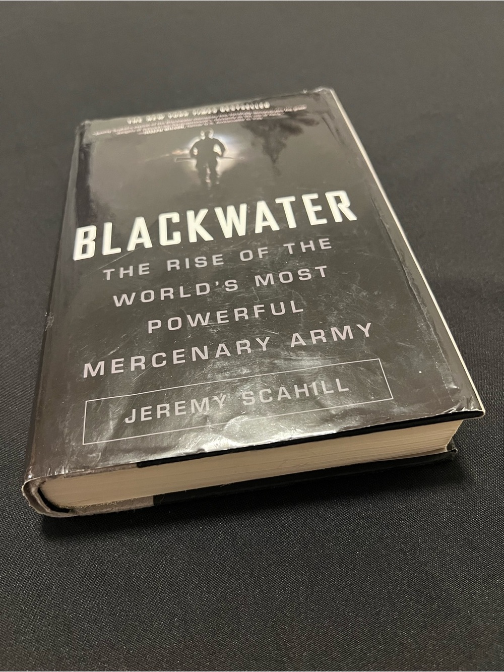 Blackwater The Rise of the Worlds Most Powerful Mercenary Army Jeremy Scahill HC
